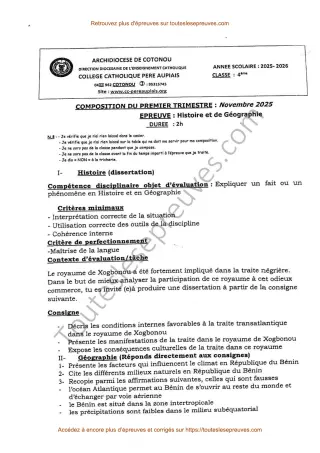 Première page de Histoire-Géographie 4ème – Composition du 1er trimestre 2025-2026 – Traite négrière au royaume de Xogbonou et milieux naturels du Bénin – Collège Catholique Père Aupiais