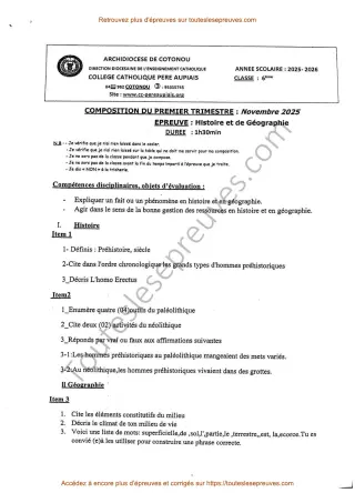 Première page de Histoire-Géographie 6ème – Composition du 1er trimestre 2025-2026 – Préhistoire et éléments du milieu de vie – Collège Catholique Père Aupiais